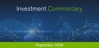 Investment Commentary - September 2026
