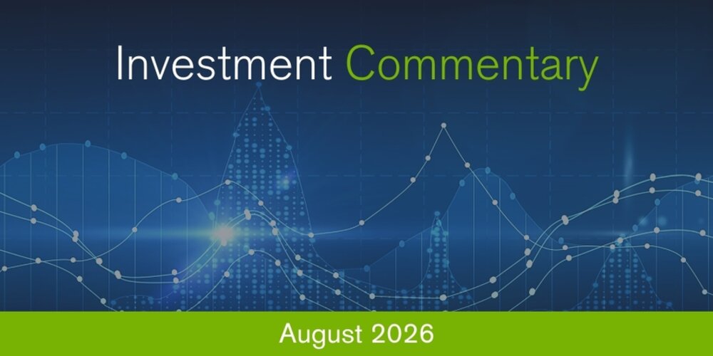 Investment Commentary - August 2026